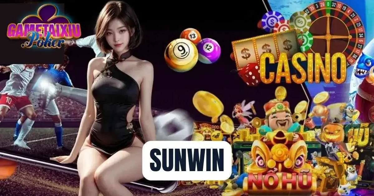 Sunwin - Cổng Game Trực Tuyến Uy Tín Và Chất Lượng 2025